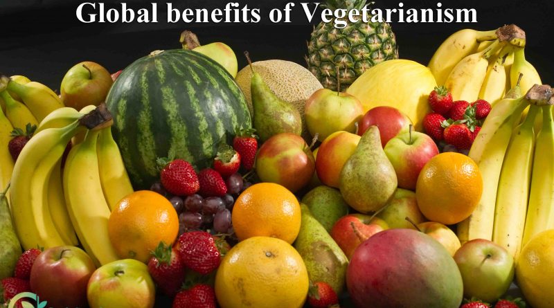 Global benefits of Vegetarianism